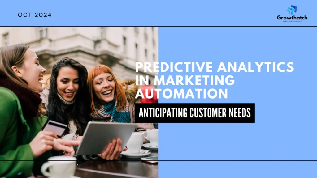 Anticipating Customer Needs