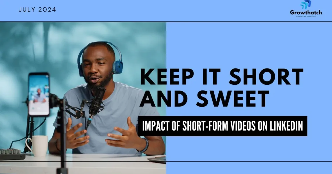 Featured Image of LinkedIn short-form video blog LinkedIn short-form video