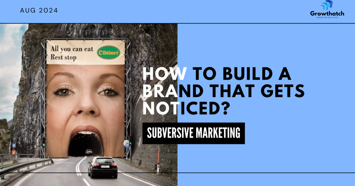 Subversive Marketing